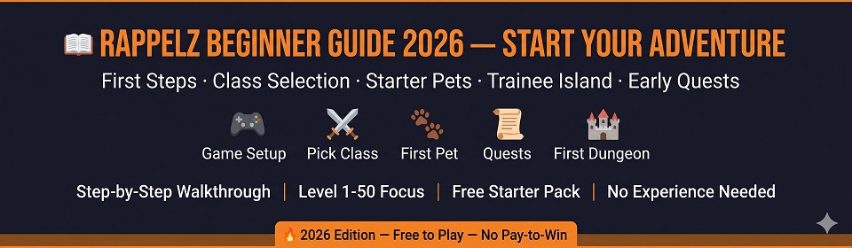 Complete Rappelz beginner guide 2026 covering first steps, class selection, starter pets, Trainee Island quests, and early game progression on Rappelz Tournament